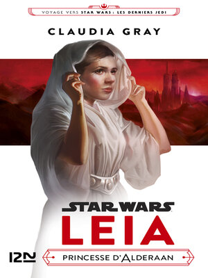 cover image of Leia, Princesse d'Alderaan